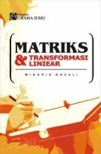 Image of MATRIKS & TRANSFORMASI LINEAR