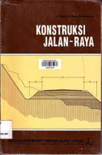 KONSTRUKSI JALAN RAYA