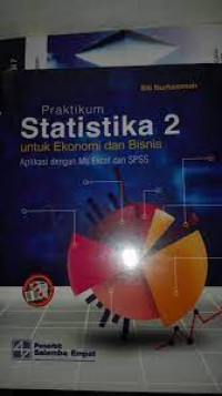 Image of PRATIKUN STATISTIK 2 UNTUK EKONOMI & BISNIS