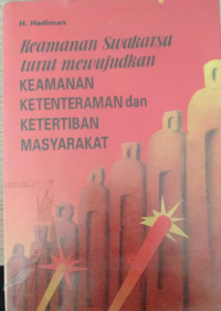 Image of Keamanan Swakarsa turut mewujudkan KEAMANAN KETENTRAMAN dan KETERTIBAN MASYARAKAT