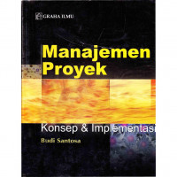 Manajemen Proyek Konsep & Implementasi