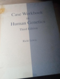 Image of CASE WORKBOOK IN HUMAN GENETICS
