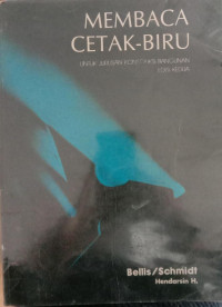 Image of MEMBACA CETAK-BIRU UNTUK JURUSAN KONSTRUKSI BANGUNAN EDISI KEDUA