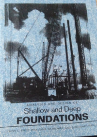 ANALYSIS AND DESIGN OF SHALLOW AND DEEP FOUNDATIONS