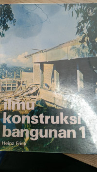 ilmu konstruksi bangunan 1