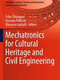 Image of Mechatronics
for Cultural
Heritage and
Civil Engineering