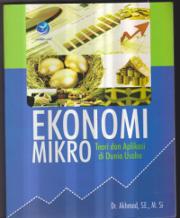 Image of Ekonomi Mikro (Teori dan Aplikasi di Dunia Usaha)