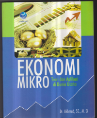 Ekonomi Mikro (Teori dan Aplikasi di Dunia Usaha)