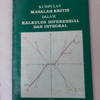 Kumpulan Masalah Kritis Dalam Kalkulus Diferensial Dan Integral