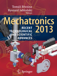 Mechatronics
2013 RECENT
TECHNOLOGICAL
AND SCIENTIFIC
ADVANCES