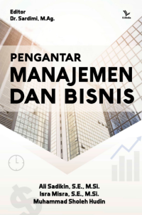 PENGANTAR MANAJEMEN DAN BISNIS