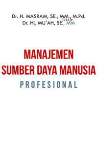 MANAJEMEN

SUMBER DAYA MANUSIA

PR O F E S I O N A L