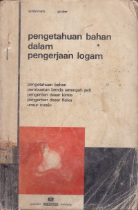 Image of pengetahuan bahan dalam pengerjaan logam