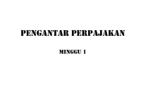 Pengantar Perpajakan

MINGGU 1