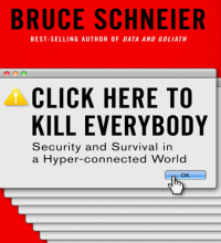 Image of CLICK HERE TO KILL
EVERYBODY

SECURITY AND SURVIVAL IN A HYPER-
CONNECTED WORLD