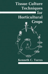 Image of Tissue Culture Techniques for Horticultural Crops
