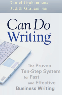 CAN DO
WRITING T M

The Proven Ten-Step
System for Fast and
Effective Business

Writing