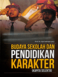 budaya sekolah dan pendidikan karakter